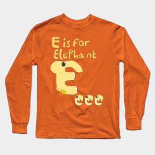 E is for Elephant Long Sleeve T-Shirt